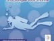 Monaco, il Comune organizza tre giornate dedicate all'introduzione alle immersioni subacquee