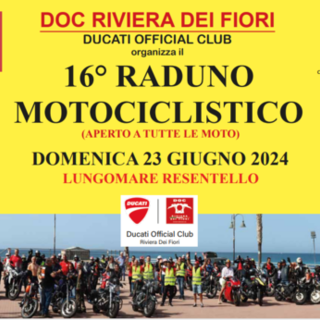 Domenica 23 giugno a Ventimiglia si terrà il 16° Raduno Motociclistico organizzato dal DOC Riviera dei Fiori - Ducati Official Club!