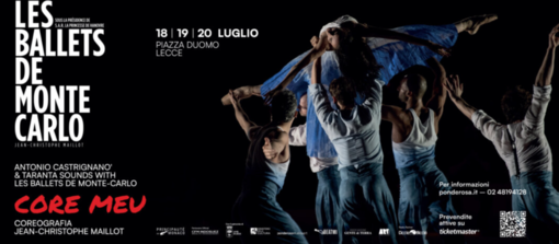La Compagnia Les Ballets de Monte Carlo a Lecce con lo spettacolo &quot;Core Meu&quot;