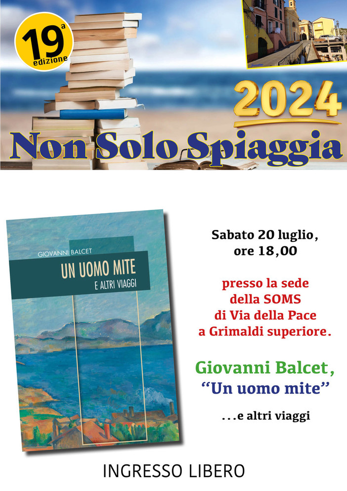 A Grimaldi si presenta il libro di Giovanni Balcet &quot;Un uomo mite e altri viaggi&quot;