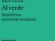 “Al verde”, nel nuovo libro di Sommella un “Manifesto dei tempi moderni”